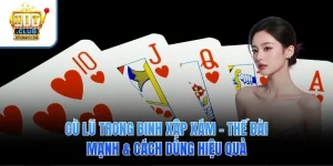 Cù Lũ Trong Binh Xập Xám – Thế Bài Mạnh & Cách Dùng Hiệu Quả